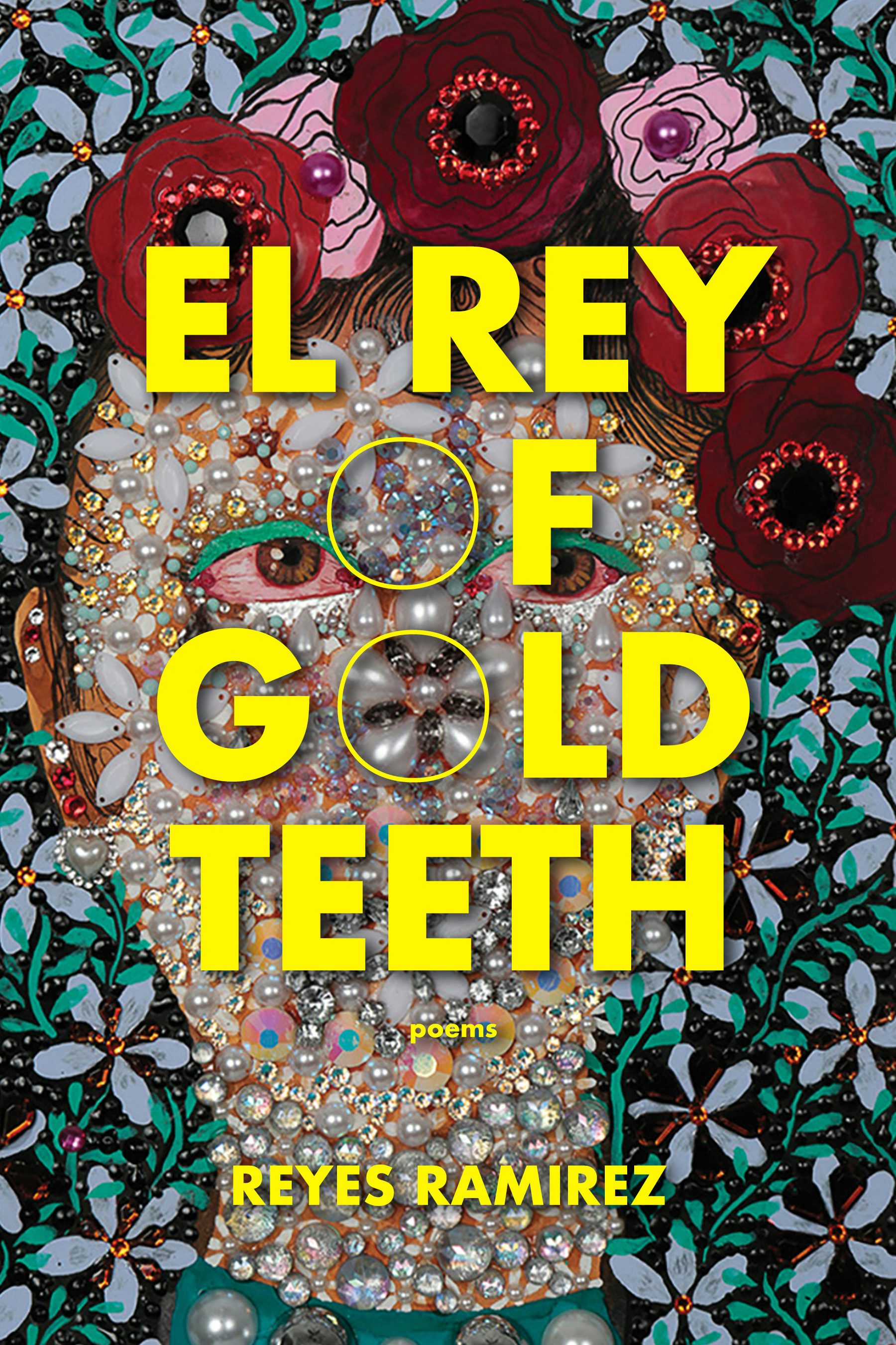 Book cover image for El Rey of Gold Teeth ISBN: 9798885740234